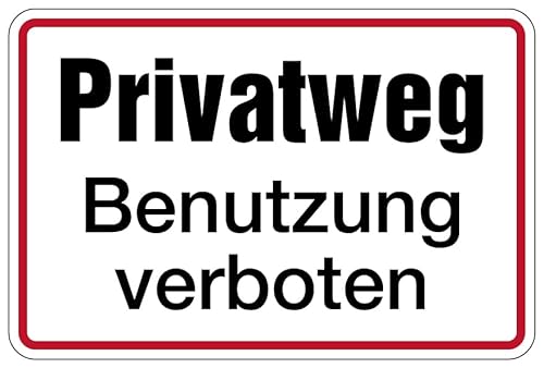 Aufkleber Hinweis „Privatweg Benutzung verboten“ Verbot Schild Folie selbstklebend | Größen wählbar Made in Germany, Größe: 10x15cm von MBS SIGNS