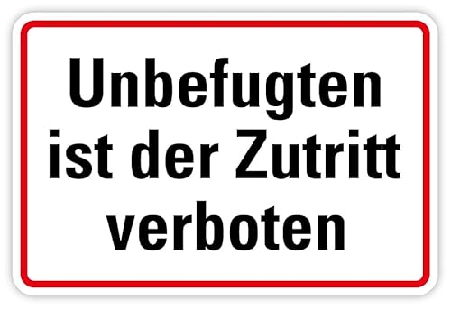 Aufkleber Hinweis „Unbefugten ist der Zutritt verboten“ Verbot Folie selbstklebend | Größe wählbar Made in Germany, Größen Name: 20x30cm Aufkleber Hinweis „Unbefugten ist der Zutritt verboten“ Verbot Folie selbstklebend | Größe wählbar Made in Germany, Größen Name: 20x30cm von MBS SIGNS