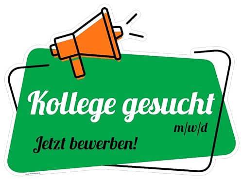 Aufkleber Hinweis"Kollege gesucht m/w/d" Bewerbung Schild Folie | 30x22cm Made in Germany, Farbe: grün von MBS-SIGNS