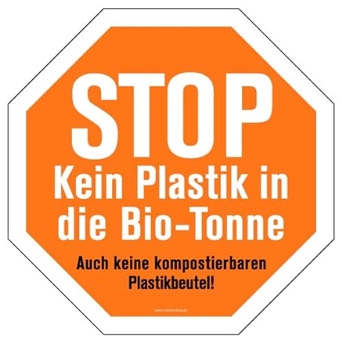 Aufkleber Hinweis"STOP - Kein Plastik in die Biotonne." Recycling Schild Folie Oktogon, orange | 5-30cm Made in Germany, Größe: 30x30 cm von MBS-SIGNS