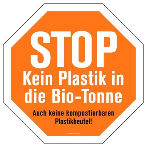 Aufkleber Hinweis"STOP - Kein Plastik in die Biotonne." Recycling Schild Folie Oktogon, orange | 5-30cm Made in Germany, Größe: 30x30 cm von MBS-SIGNS