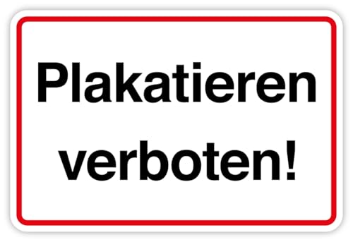 Aufkleber Hinweis Verbot „Plakatieren verboten!“ Folie selbstklebend | Größe wählbar Made in Germany, Größe: 60x40 cm Aufkleber Hinweis Verbot „Plakatieren verboten!“ Folie selbstklebend | Größe wählbar Made in Germany, Größe: 60x40 cm von MBS-SIGNS