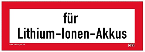 Aufkleber Hinweis für Lithium-Ionen-Akkus Schild Folie selbstklebend ähnl. DIN 4066 | Größen wählbar Made in Germany, Größe: 14,8x42 cm von MBS-SIGNS