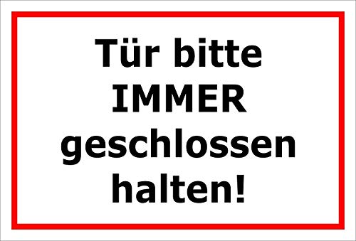 Aufkleber Tür Bitte Immer geschlossen halten Hinweisschild Warnaufkleber 15x10 / 30x20 / 45x30 / 60x40cm Made in Germany by MBS-SIGNS, Größe: 15x10cm von MBS-SIGNS