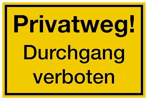 Aufkleber Verbot Warnung „Privatweg! Durchgang verboten“ Hinweis Schild Folie selbstklebend, signalgelb | Größen wählbar Made in Germany, Größe: 10x15cm Aufkleber Verbot Warnung „Privatweg! Durchgang verboten“ Hinweis Schild Folie selbstklebend, signalgelb | Größen wählbar Made in Germany, Größe: 10x15cm von MBS SIGNS
