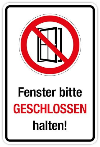 Aufkleber Verbotszeichen + Text „Fenster bitte GESCHLOSSEN halten!“ Hinweis Symbol Folie selbstklebend | Größen wählbar Made in Germany, Größe: 10 x 15 cm von MBS-SIGNS