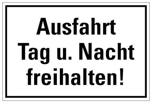 Aufkleber Warn Hinweis „Ausfahrt Tag u. Nacht freihalten“ Schild Folie selbstklebend, schwarz | Größen wählbar Made in Germany, Größe: 20x30cm von MBS SIGNS