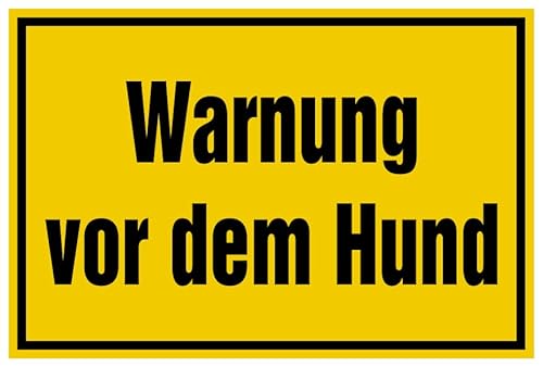 Aufkleber Warnhinweis „Warnung vor dem Hund“ Warn Schild Folie selbstklebend, signalgelb | Größen wählbar Made in Germany, Größe: 20x30cm von MBS SIGNS