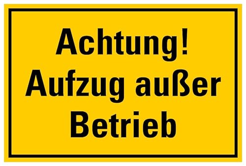MBS SIGNS Aufkleber Warnschild 'Achtung! Aufzug außer Betrieb' - Signalgelb, 10x15cm, Kunststoff, Funktional, Made in Germany von MBS-SIGNS