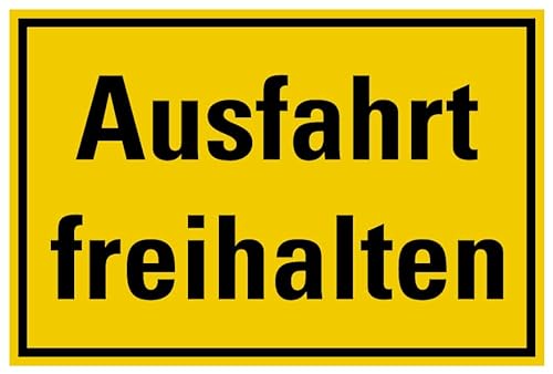 Aufkleber Warnung „Ausfahrt freihalten“ Hinweis Schild Folie selbstklebend, signalgelb | Größen wählbar Made in Germany, Größe: 20x30cm von MBS SIGNS