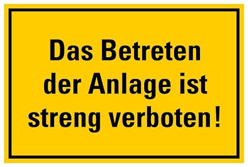 Aufkleber Warnung „Das Betreten der Anlage ist streng verboten“ Verbot Schild Folie selbstklebend, signalgelb | Größen wählbar Made in Germany, Größe: 10x15cm Aufkleber Warnung „Das Betreten der Anlage ist streng verboten“ Verbot Schild Folie selbstklebend, signalgelb | Größen wählbar Made in Germany, Größe: 10x15cm von MBS SIGNS