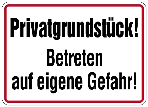Aufkleber Warnung Hinweis „Privatgrundstück! Betreten auf eigene Gefahr!“ Warn Schild Folie selbstklebend | Größen wählbar Made in Germany, Größe: 12,5x17,5 cm von MBS SIGNS