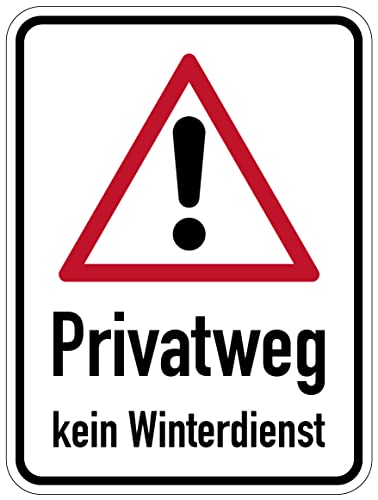 Aufkleber Warnung Hinweis „Privatweg kein Winterdienst“ Warn Schild Folie selbstklebend | Größe Wählbar Made in Germany, Größe: 15x20cm von MBS-SIGNS