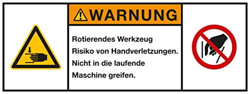 Warnaufkleber Rotierendes Werkzeug Risiko von Handverletzungen. Nicht in die laufende Maschine greifen. Schild Folie 35x100 / 75x200mm Made in Germany, Größe: 75x200 mm von MBS-SIGNS