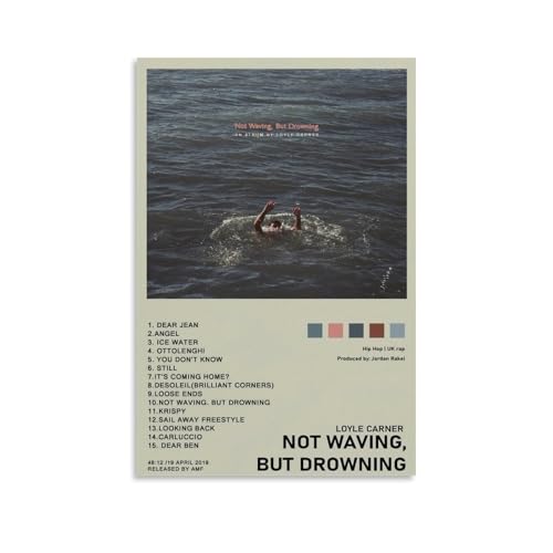 Loyle Carner Poster "Not Waving, But Drowning", klassische Dekoration, wasserdicht, verblassend, Wandkunst, universelle Dekoration, Gemälde, Geschenk für Freund, Lehrer, 20 x 30 cm, ungerahmter Stil von MKLYUA