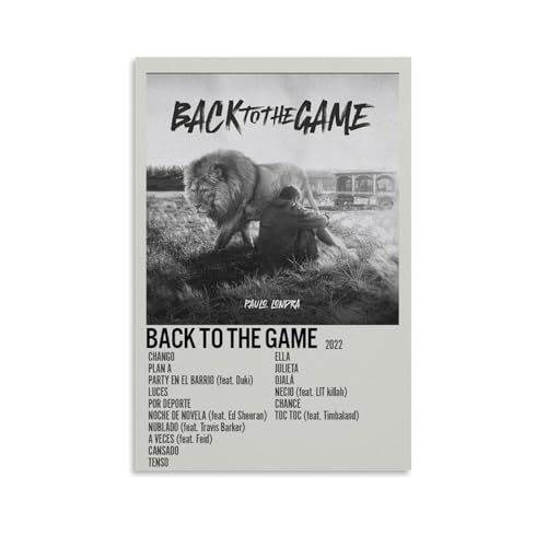 Paulo Londra Back to The GamePoster auf Leinwand, klassische Dekoration, wasserdicht, verblassend, Wandkunst, universelle Dekoration, Gemälde, Geschenk für Freund, Lehrer, 20 x 30 cm, ungerahmter Stil von MKLYUA
