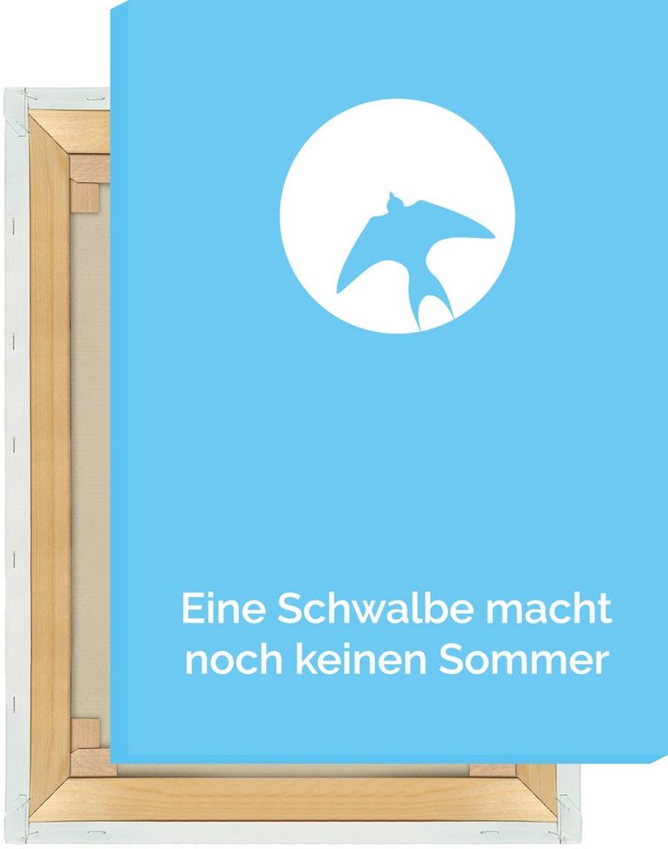 MOTIVISSO Leinwandbild Eine Schwalbe macht noch keinen Sommer von MOTIVISSO