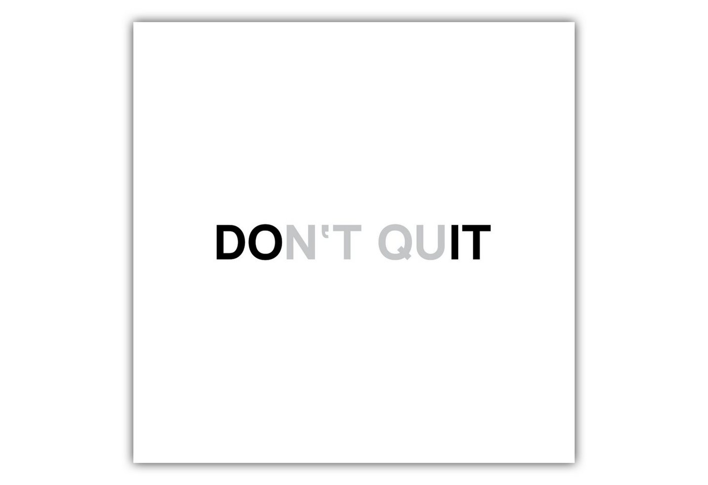 MOTIVISSO Poster Don't Quit Do It von MOTIVISSO