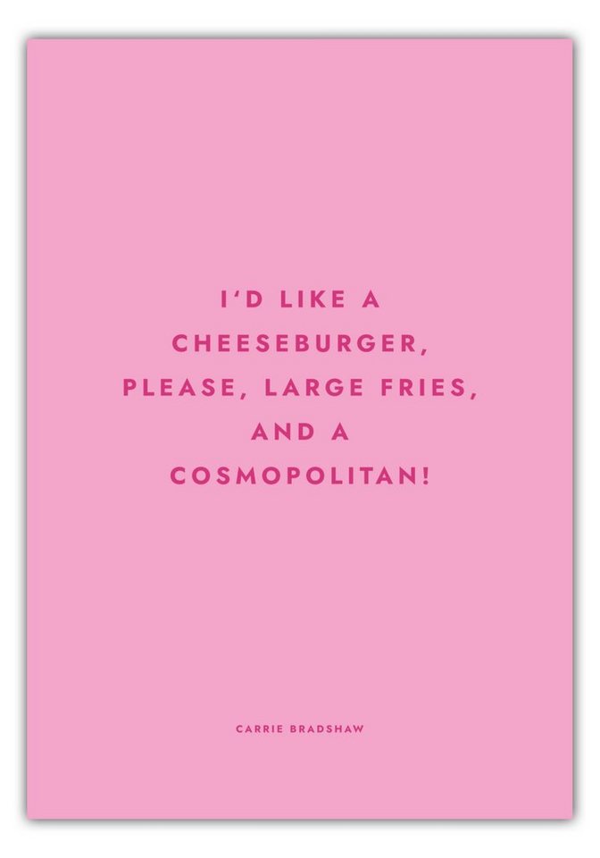 MOTIVISSO Poster Sex And The City - Cheeseburger, Fries, Cosmopolitan von MOTIVISSO