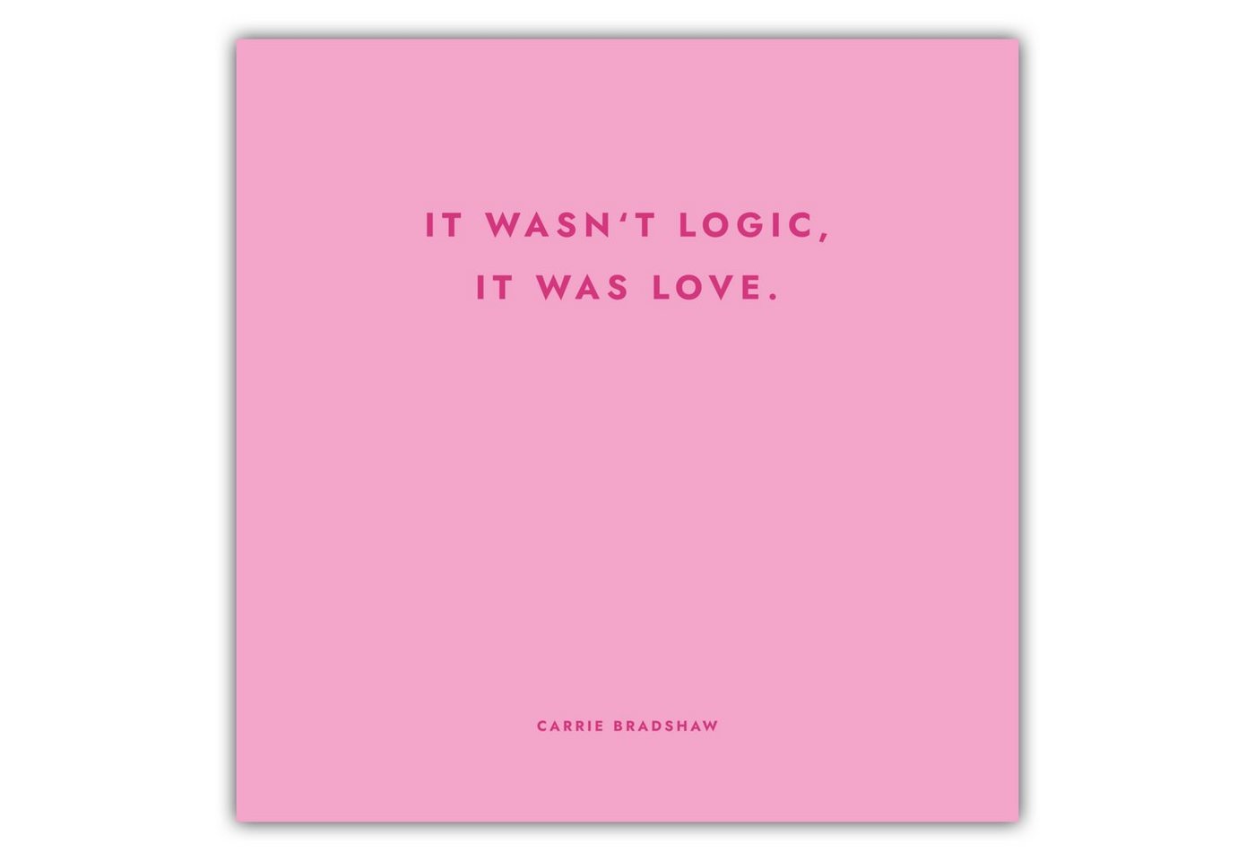 MOTIVISSO Poster Sex And The City - It Wasn't Logic, It Was Love von MOTIVISSO