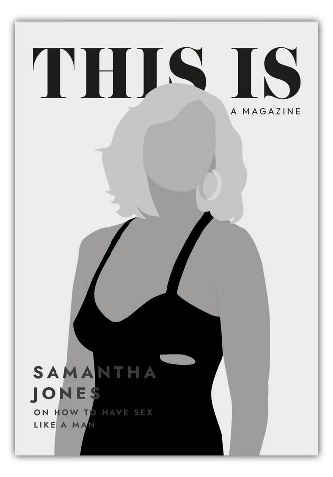 MOTIVISSO Poster Sex And The City - This Is A Magazine - Samantha Jones von MOTIVISSO