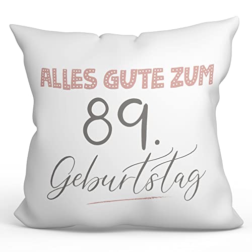 Mugffins Kissen mit Füllung mit Spruch Gebutstag 89 - Auf Deutsch - Alles Gute zum Geburtstag! Pinke - 40 x 40 cm - originelles und lustiges Geschenk von Mugffins