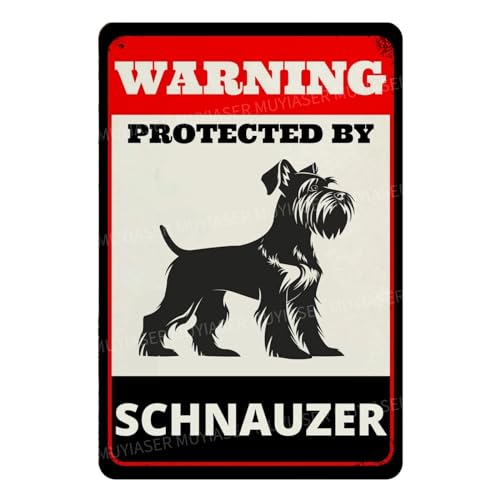 MUYIASER Warnschild mit Aufschrift "Beware of Dog" für den Zaun, Warnschild mit Aufschrift "Warning Protected By Schnauzer", Aluminium-Blechschilder, für den Außenbereich, Hof, Haus, Küche, Bauernhof, von MUYIASER