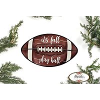 Es Ist Herbst Play Ball Fußball Schild von MaDoorableCreations