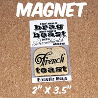 Beastie Boys Magnet - Interkontinentaler French Toast Beastie Boys Magnet - Interkontinentaler French Toast von MaPants