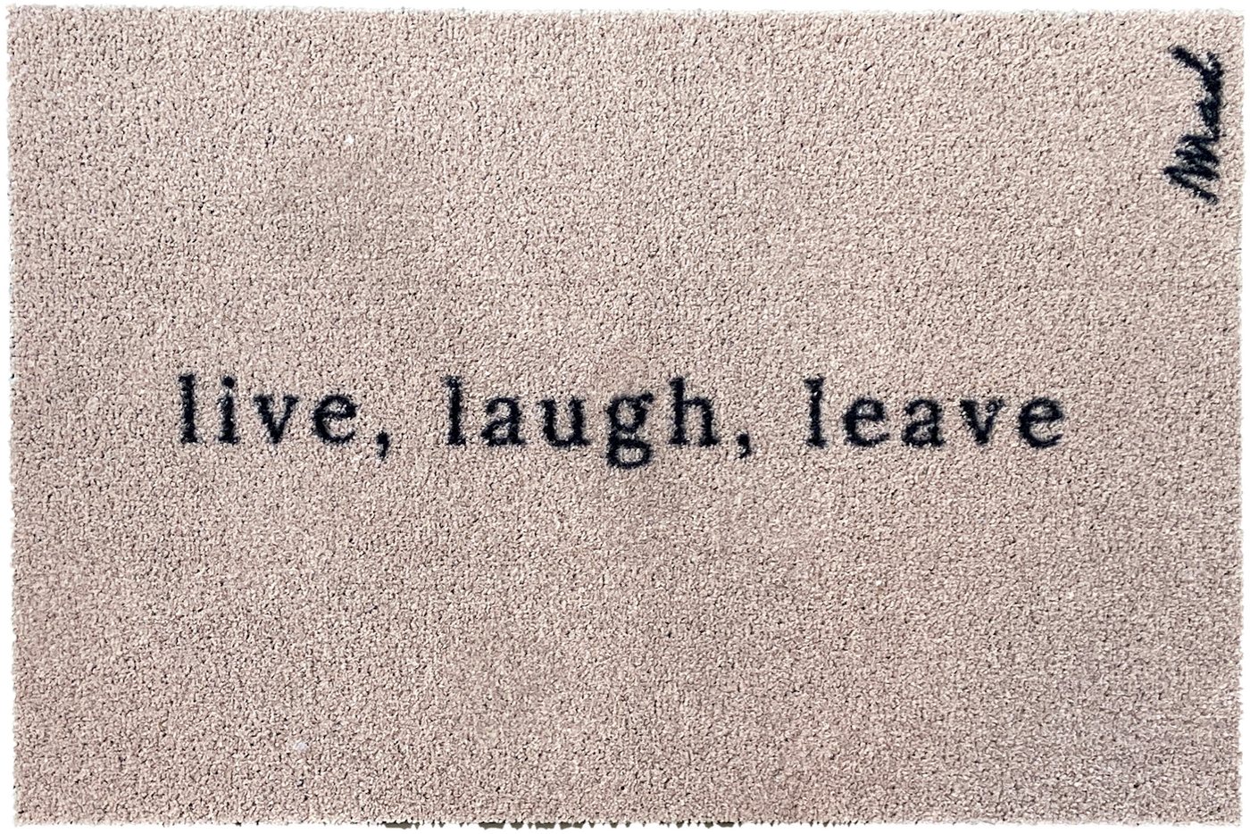 Fußmatte Axel, Mad about Mats, Rechteckig, Türvorleger, Schmutzfangmatte, Outdoor & Indoor, mit Spruch live, laugh, leave", lustig, Beige, Rutschfest, Waschbar, 50 x 75 cm" von Mad about Mats