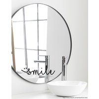 Spruch Aufkleber Für Spiegel Wand Badezimmer "Smile" 20 - Verschiedene Größen Und Farben Spruch Aufkleber Für Spiegel Wand Badezimmer "Smile" 20 - Verschiedene Größen Und Farben von MadamePlott