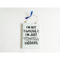 Limitierte Auflage Inspirierendes Leben Zitat Wandschild Lustig Ermächtigendes Zeichen Hauptwanddekor Humorvolles Bedeutungsvolles Geschenk Für von MaddisonGifts