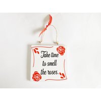 Take Time Inspirierendes Leben Zitat Wandschild Rosen Durchdachtes Zeichen Home Decor Motivierende Positive Sinnvolle Geschenkidee Für Freunde von MaddisonGifts