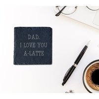 Personalisierter I Love You A-Latte Untersetzer Vatertagsgeschenk Papa Grandad Onkel Geburtstagsgeschenk von Made2PerfectionShop