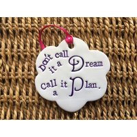 Handgemachter Dekoartikel Aus Ton "Don't Call It A Dream Plan' von MadebySarahxBoutique
