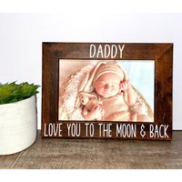 Liebe Dich Zum Mond Und Zurück Personalisierte Bilderrahmen Geschenk, Vatertagsgeschenk, Papa Neue Mich, Geschenk von MagnoliaFrameCompany