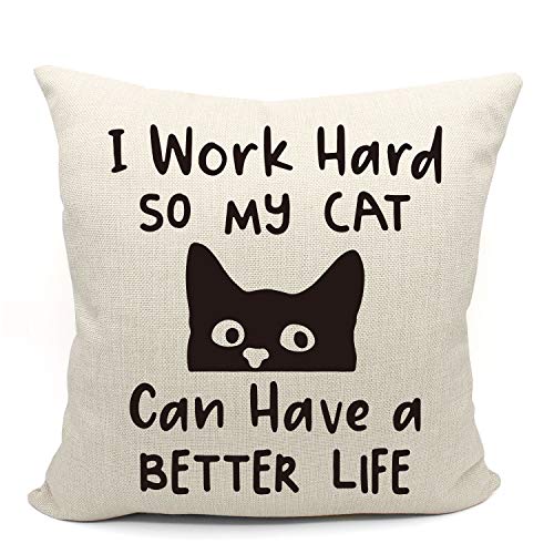 Mancheng-zi Lustiger Kissenbezug mit Aufschrift „I Work Hard Go My Cat Can Live A Better Life“, tolles Geschenk für Familie und Freunde, 45,7 x cm, dekorativer aus Baumwollleinen Sofa, Couch, Bett von Mancheng-zi