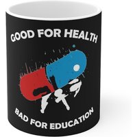 Akira Tasse, Good For Health Bad Education, Tee, Kleidung, Anime, Anime Becher, Tetsuo7 Akira Tasse, Good For Health Bad Education, Tee, Kleidung, Anime, Anime Becher, Tetsuo7 von MangekyouArt