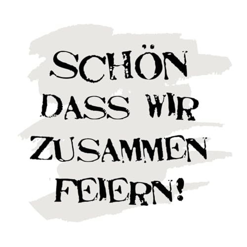 Bierdeckel aus Filzpappe/Karton Getränke-Untersetzer Ø 107mm rund oder 93x93mm eckig Party Feiern Geburtstage (1000, Schön, DASS wir zusammen feiern!) von Mank