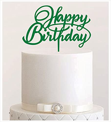 Manschin-Laserdesign Cake Topper, Happy Birthday, Tortenstecker Geburtstag, Tortefigur Acryl, Farbwahl - (Dunkelgrün) von Manschin-Laserdesign