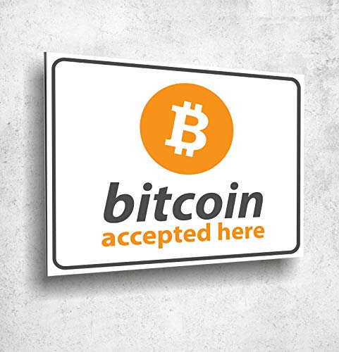 Schild Bitcoin accepted here UV Druck 20 x 30cm - 3mm Aluverbund - Made in Germany von Manschin-Laserdesign