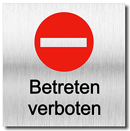 Türschild Betreten verboten UV Druck selbstklebend 12 x 12cm - 3mm Aluverbund - Made in Germany - Art.Nr. 2086 Türschild Betreten verboten UV Druck selbstklebend 12 x 12cm - 3mm Aluverbund - Made in Germany - Art.Nr. 2086 von Manschin-Laserdesign