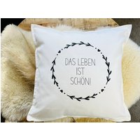 Kissen Schönes Leben Weiß von ManufaktLIEBENSWERT