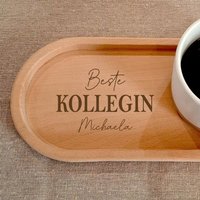 Personalisiertes Holztablett Kollegin - Geschenk Zum Geburtstag- Serviertablett Dekoration Kaffee Tee Holzteller Auch Ohne Gravur von ManufakturHerzlich