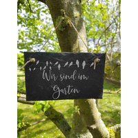Schild Wir Sind Im Garten Schieferschild Schiefertafel Personalisiert von ManufakturIdeenreich