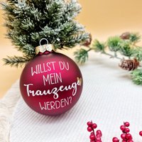 Weihnachtskugel Willst Du Mein Trauzeuge Werden von ManufakturZauber