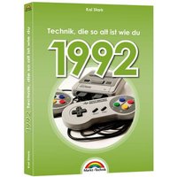 Markt & Technik 1992 - Das Geburtstagsbuch 978-3-95982-272-5 von Markt & Technik
