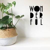 Wandtattoos Mit Spruch - Wonderful Abnehmbare Wandtattoos Mit Spruch - Wonderful Abnehmbare von MatchSetLove