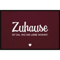 Fußmatte HOME STYLE - Design "Zuhause ist da, wo die Liebe wohnt" von Mattenlager