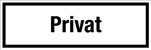 Gastronomie- und Gewerbeschild - Privat - Aluminium Selbstklebend - 20 x 60 cm von Max Systems